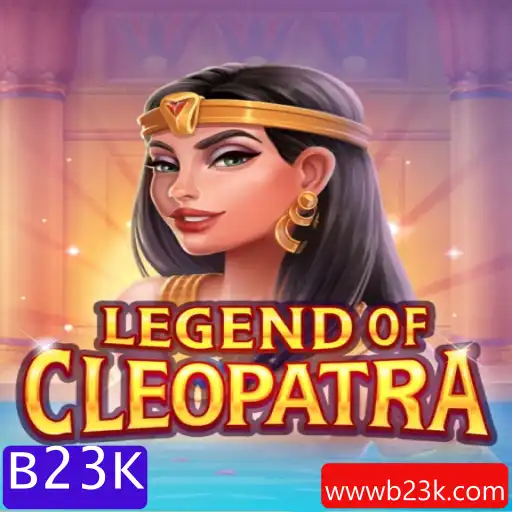 LegendOfCleopatra: Descubra o Fascinante Mundo do Antigo Egito com B23K